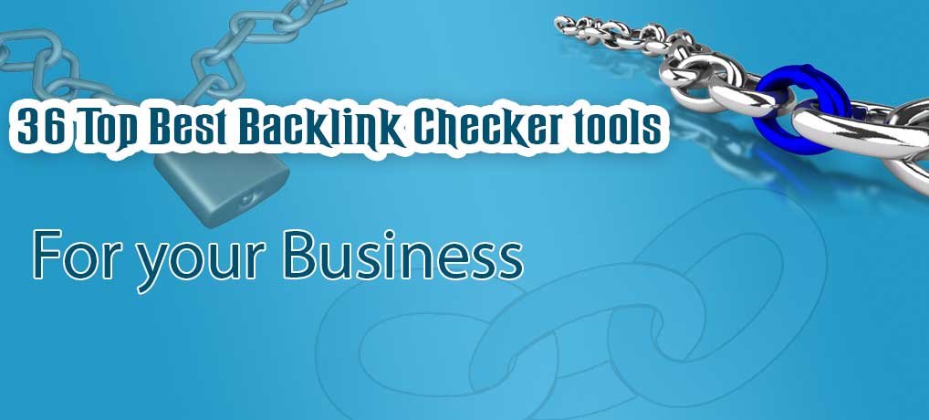 38 Top Best Backlink Checker Tools Online