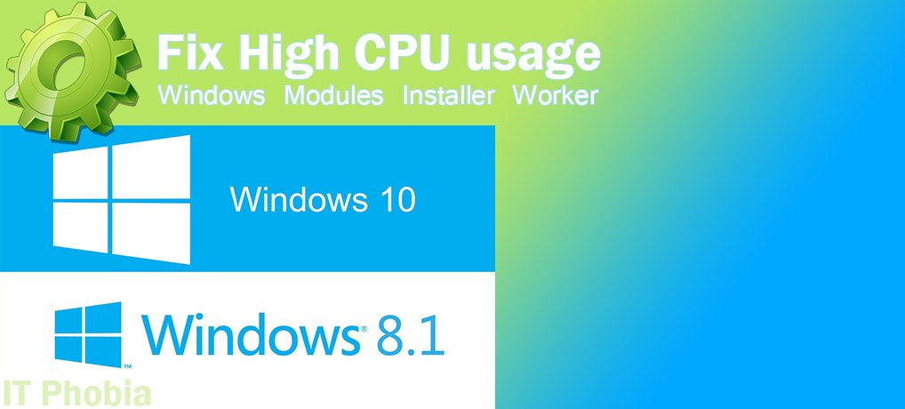 Windows modules installer worker High CPU Usage