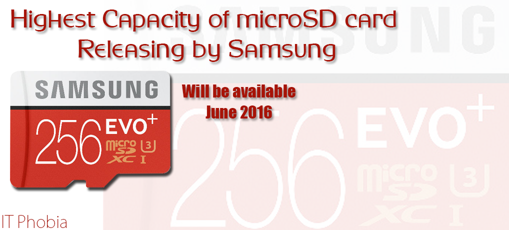 256GB microSD Card is the highest storage announced by Samsung