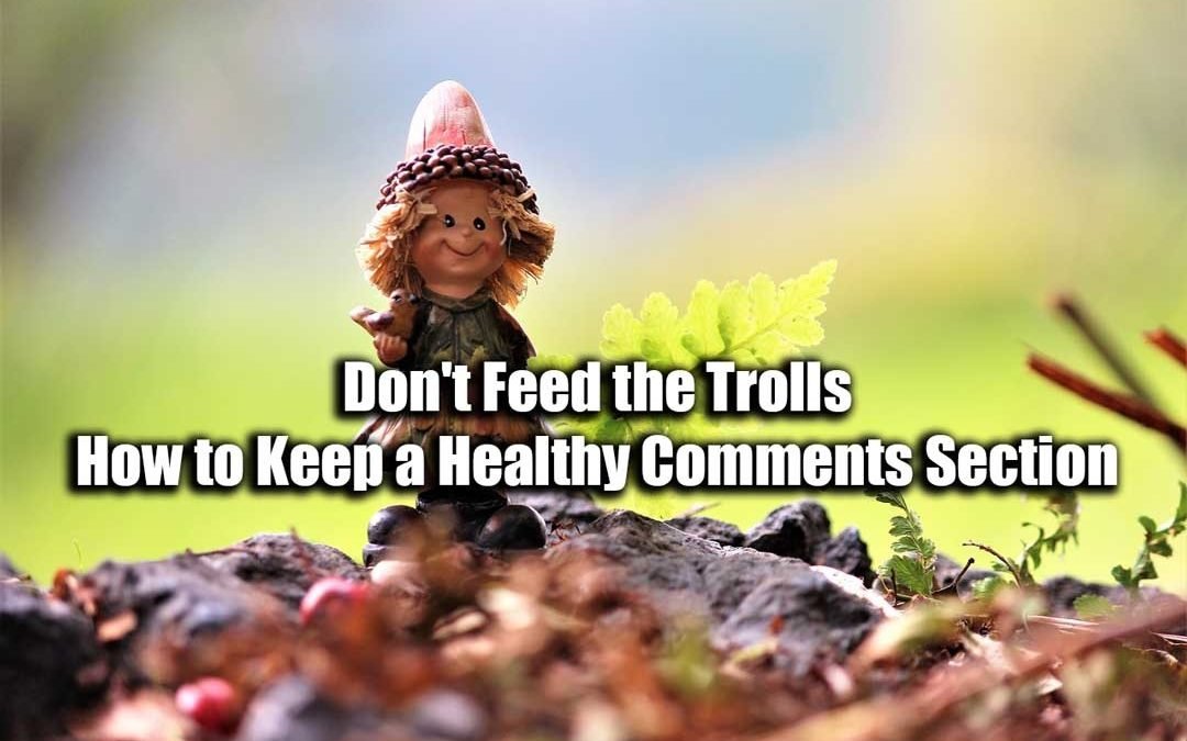 Don't Feed the Trolls
