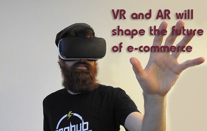 ecommerce innovations VR and AR will shape the future of e-commerce