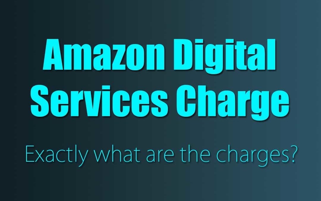 amazon digital services charge featured image