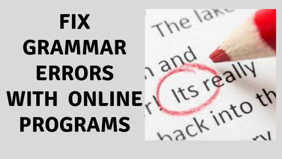 Fix Grammar Errors With Online Programs