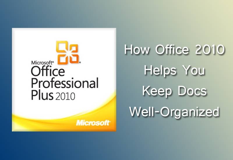 how office 2010 helps