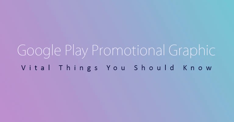 Google Play Promotional Graphic