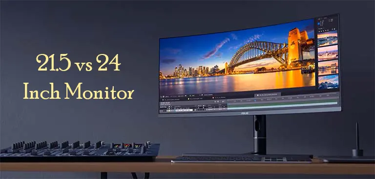 21.5 vs 24 Inch Monitor: Which One Should You Buy?