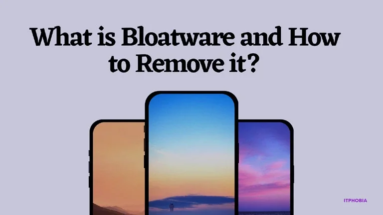 what is bloatware and how to remove it