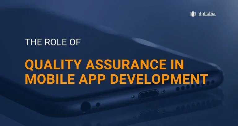 Quality assurance in mobile app development